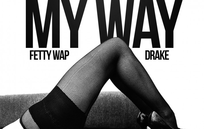Fetty Wap Drake My Way Remix Archives Conversations About Her conversations about her