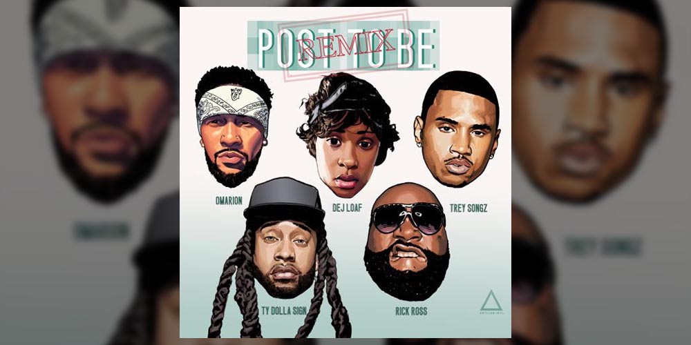 Omarion + Dej Loaf + Ty Dolla $ign + Trey Songz + Rick Ross - Post To Be (R...